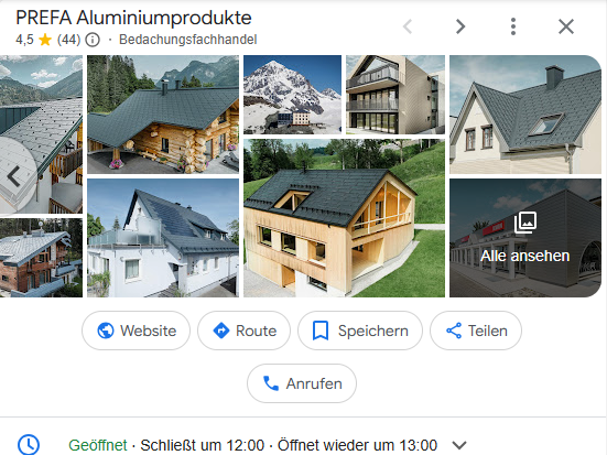 Screenshot vom Google Unternehmensprofil von PREFA Aluminiumprodukte, man sieht einige Bilder mit Referenzobjekten und die Öffnungszeiten;